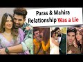 What Happened Between Mahira Sharma Paras Chabbra Why Did They Breakup