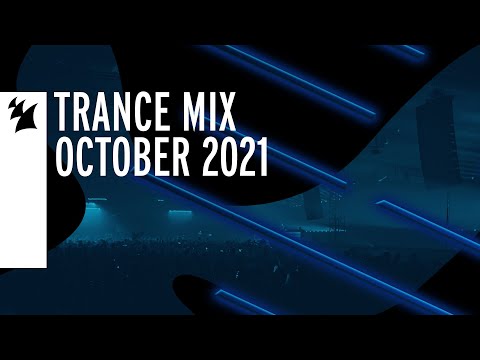 Armada Music Trance Mix - October 2021