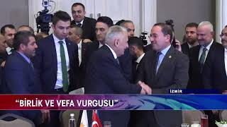 AK PARTİ İZMİR’DE VEFA BULUŞMASI