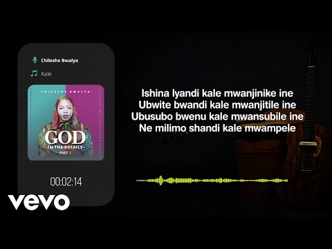 Chileshe Bwalya - Kale