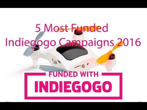 5 Most Funded Indiegogo Campaigns 2016