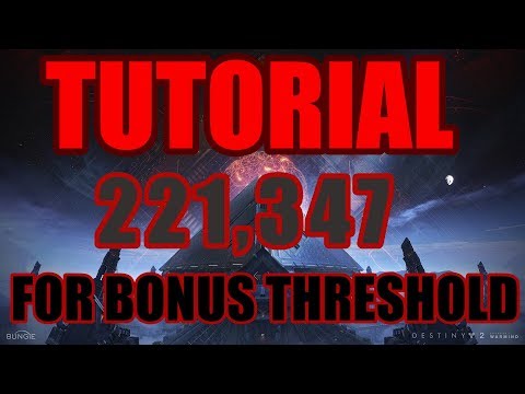Prestige Nightfall - Tutorial for Bonus Threshold 110k Score - Will Of The Thousands
