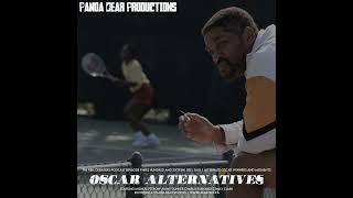 #316 Oscar Alternatives. What if What if What if?