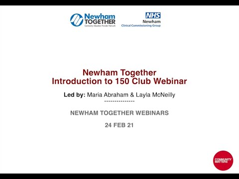 Newham Introduction to 150 Club - 24 Feb 21