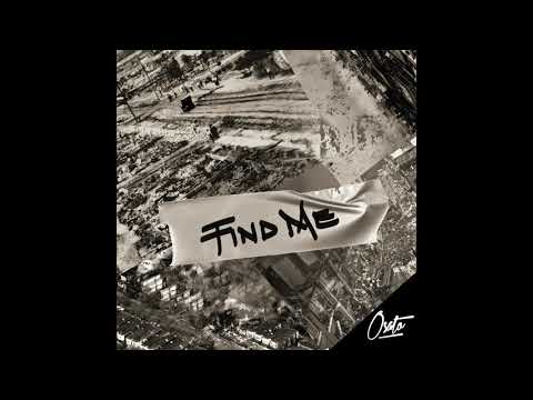 OSATO - Find Me [Official Audio]
