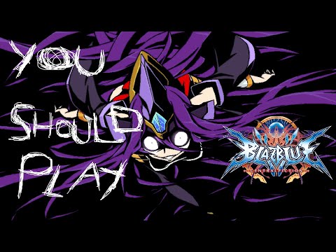 You Should Play Blazblue Central Fiction