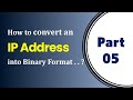 How To Convert An IP Address Into Binary Format Step By Step Guide