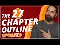 The 27 Chapter Outline System: Full Walk Through! | UPDATED 2024!