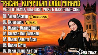 Download lagu (TRENDING VIRAL) LAGU MINANG PILIHAN Versi DJ REMIX FULL BASS TERBARU 2026 & HITS PALING ENAK mp3