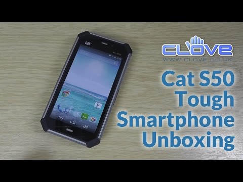 CAT S50 Tough Smartphone Unboxing