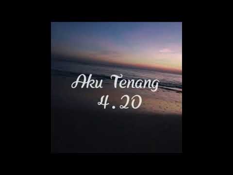 Fourtwnty-Aku tenang [Lirik]