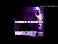 Hurricane Chris - Touch Me [screwed]