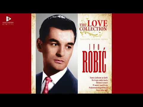 IVO ROBIĆ I ZDENKA VUČKOVIĆ - MARICE, VRATI SE