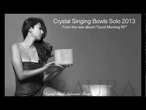 RAURA Crystal Singing Bowl Solo 2013 （クリスタルボウル）