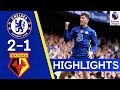 Chelsea 2-1 Watford | Barkleys Scores Last Minute Winner On An Emotional Final Day! | Highlights