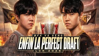 🔥FINALE CORÉE🔥J'AI PLEURÉ,ENFIN LA PERFECT DRAFT🔥GENG vs FEARX