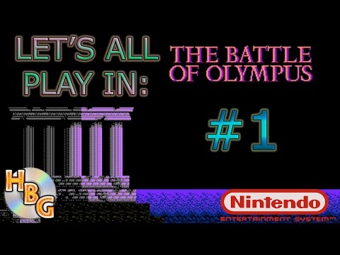The Battle of Olympus NES) 1: In Search of Olympian Aid - Let's All Play In