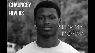 Chauncey Rivers - For My Momma (Last Chance U)