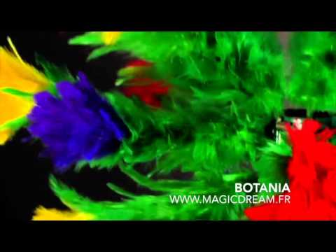 Magic Dream Paris - magie - BOTANIA - www.magicdream.fr