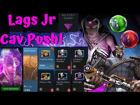 Lags Jr Push For Cavalier! Act 6 Chapter 1! Live! - Marvel Contest of Champions