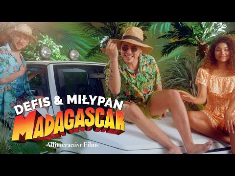MiłyPan & Defis - MADAGASKAR (OFFICIAL VIDEO) 2023