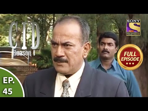 CID (सीआईडी) Season 1 - Episode 45 - The Case Of 500 Rupee Note - Part 1 - Full Episode