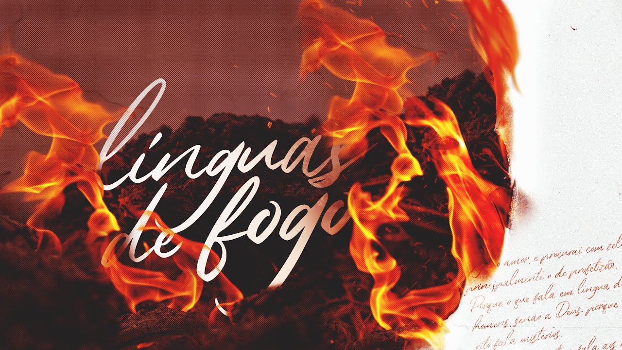 LÍNGUAS DE FOGO - Pr. Hernane Santos