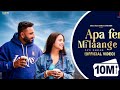 New Punjabi Songs 2024 | Apa Fer Milaange (Official Video ) Savi Kahlon | Latest Punjabi Songs 2024