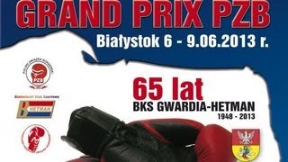 IV Grand Prix 2013 Białystok - ćwierćfinał