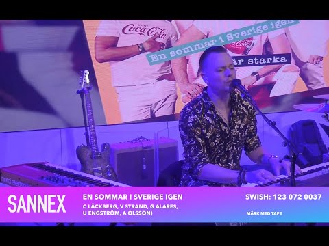 Sannex - En sommar i Sverige igen "Lördag on tape 5" Stötta oss gärna SWISH:123 072 0037Sannex