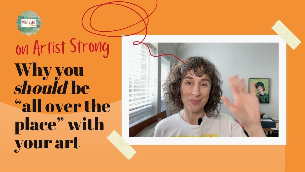 Why you *should* be all over the place with your art