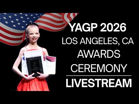 Awards Ceremony ~ YAGP 2026 Los Angeles