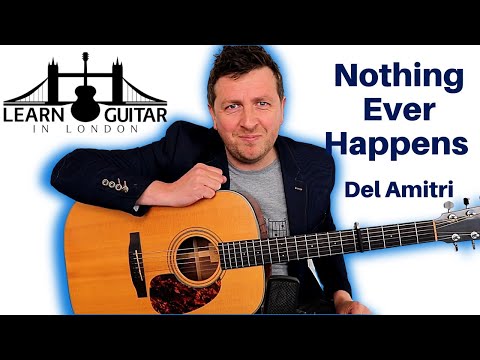 Nothing Ever Happens - Guitar Lesson - Del Amitri - Rhythm and Chords - Drue James