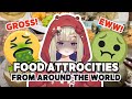 Most DISGUSTING Foods From Around The World