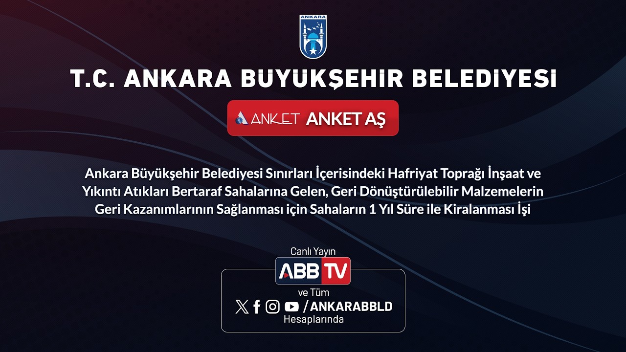 ANKET AŞ-Geri Dönüştürülebilir Malzemelerin Geri Kazanım Sahalarının 1 Yıl Süre ile Kiralanması İşi