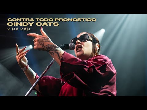 CINDY CATS & LIA KALI - CONTRA TODO PRONÓSTICO