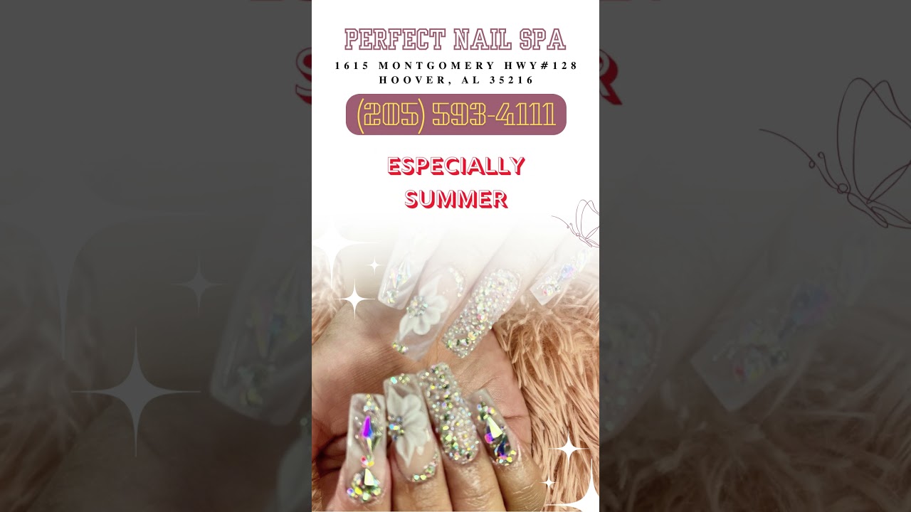 Perfect Nail Spa Especially summer Contact Us (205) 593-4111 #nail #summer #perfectnailspahoover