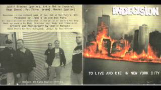 Indecision - To live and die in New York City (Full Album)