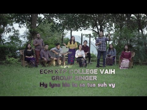 Hy lyna hla ta sa tua suh vy (MKHB-144) - KTP College vaih, Group singers