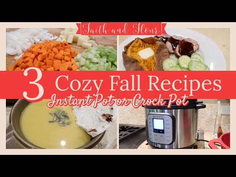 3 Cozy Fall Recipes for the Instant Pot or Crock Pot | Cook With Me | Easy Family Dinner Ideas