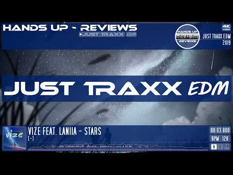 ►  JUST TRAXX EDM #12 / Vize Feat. Laniia - Stars