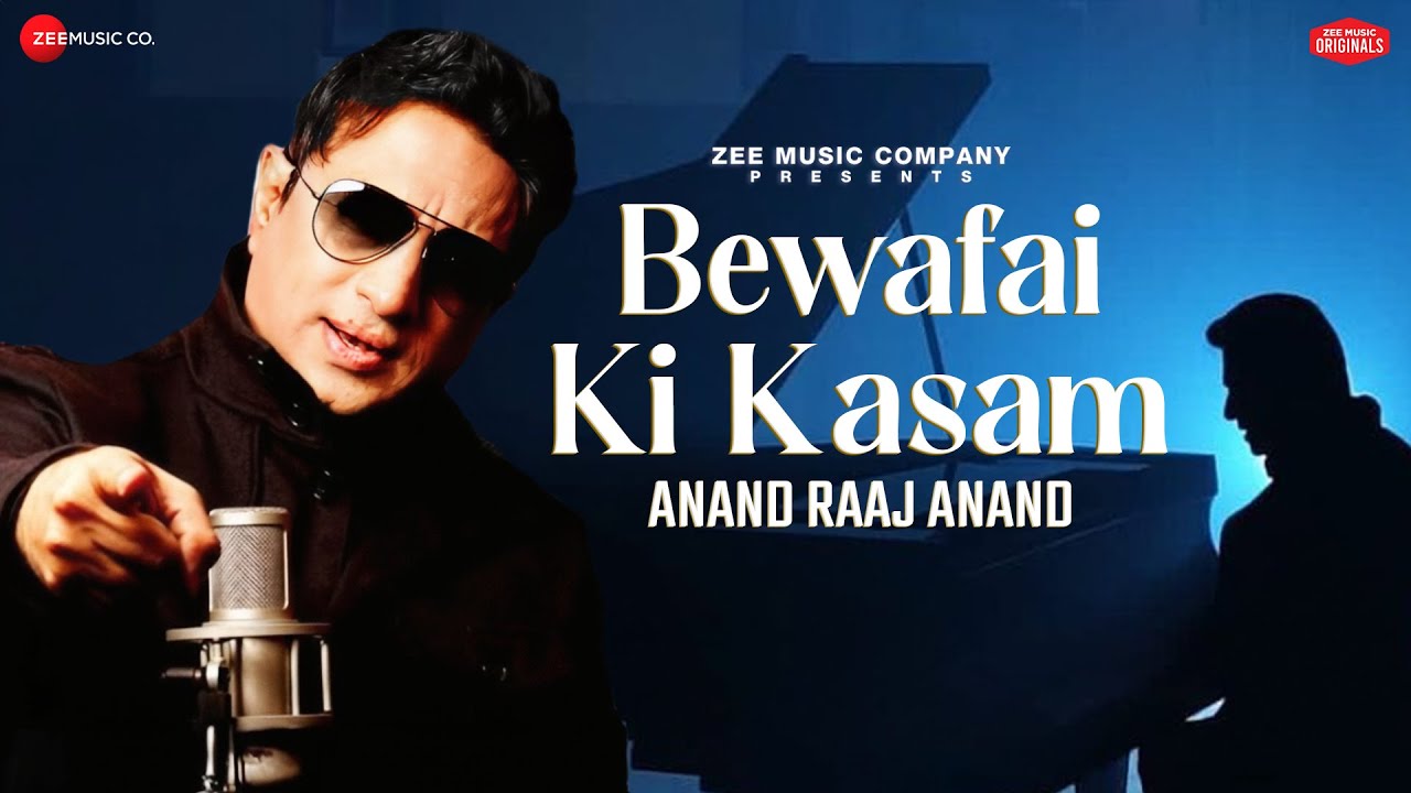 Bewafai Ki Kasam Lyrics | Anand Raaj Anand