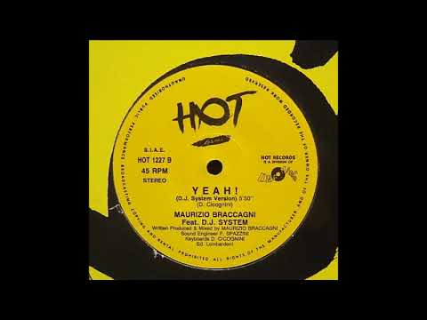 Maurizio Braccagni Feat. D.J. System - Yeah! (D.J. System Version) (B)