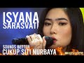 Isyana Sarasvati - Cukup Siti Nurbaya (Dewa 19 Cover)