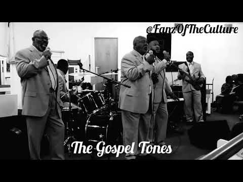 The Gospel Tones | Fanz Of The Culture