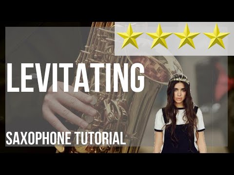 How to play Levitating by Dua Lipa and Dababy on Alto Sax (Tutorial)
