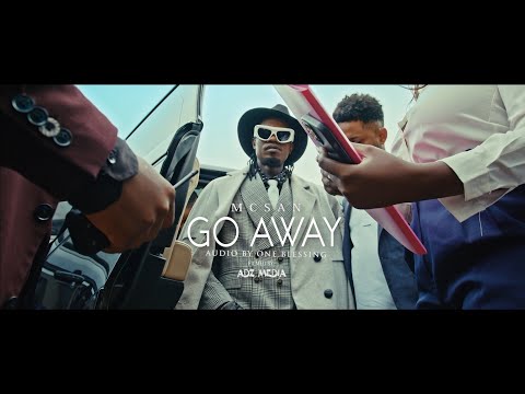 Go Away - Mcsan Mr Finelines (Official Music Video)4K