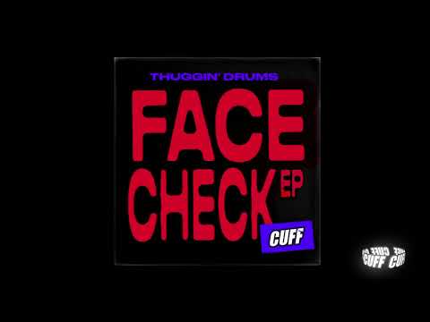 CUFF146: Thuggin' Drums - Squiz (Original Mix) [CUFF]