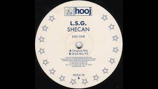 L.S.G. - Shecan (Drum Mix V2)