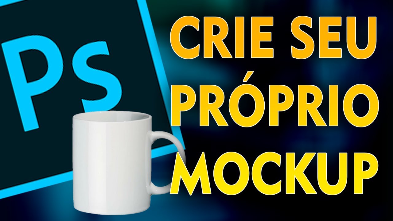 COMO FAZER UM MOCKUP DE CANECAS NO PHOTOSHOP DE FORMA SIMPLES